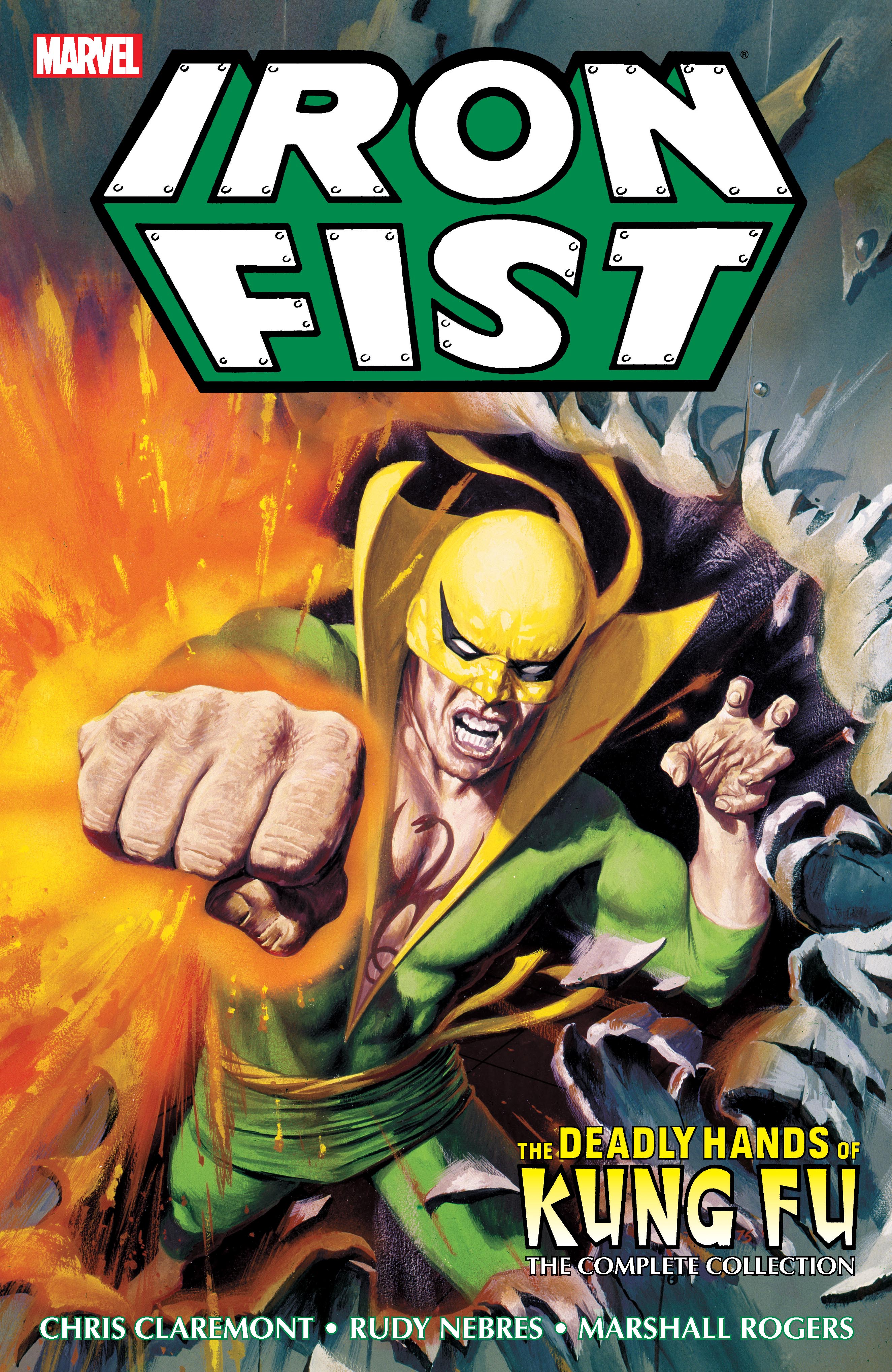 Iron Fist: Deadly Hands Of Kung Fu - The Complete Collection (Trade