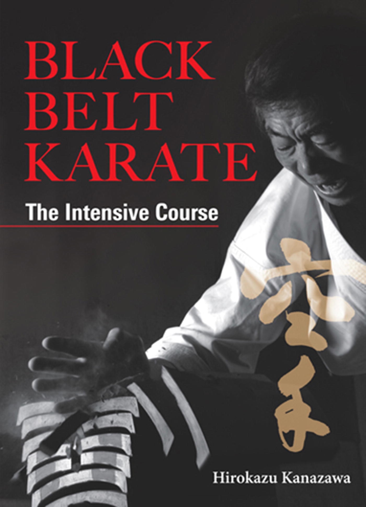 Black Belt Karate by Hirokazu Kanazawa - Penguin Books Australia