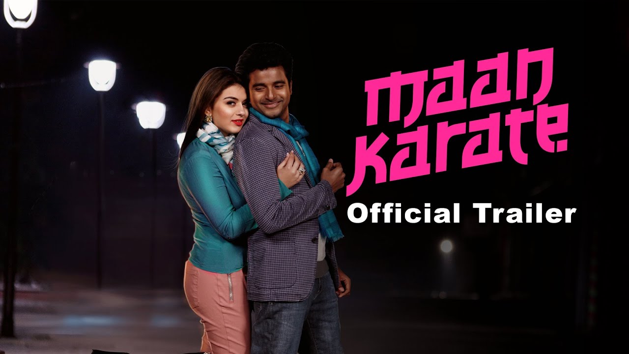 Maan Karate Official Trailer - YouTube