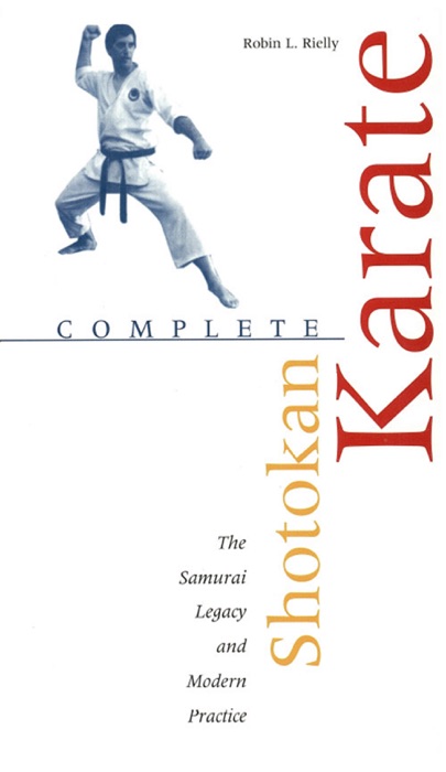 [DOWNLOAD] "Complete Shotokan Karate" by Robin L. Rielly ~ Book PDF