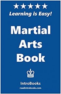 Martial Arts Book – Print Book, eBook, Audio Book – $3.99 – IntroBooks